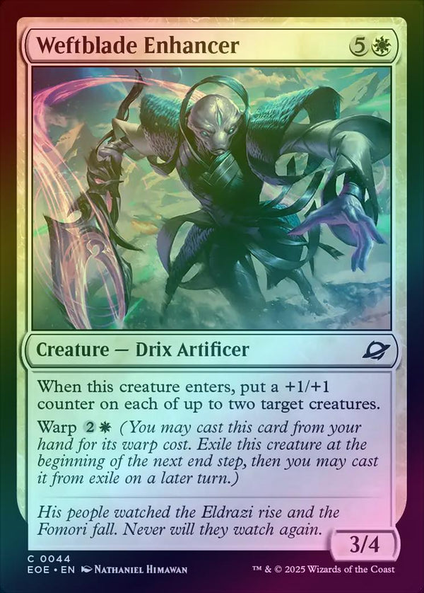 Weftblade Enhancer (Foil) (EOE)