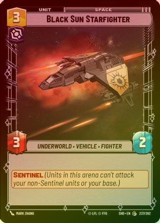 Black Sun Starfighter - 237/262 - Common (Foil)