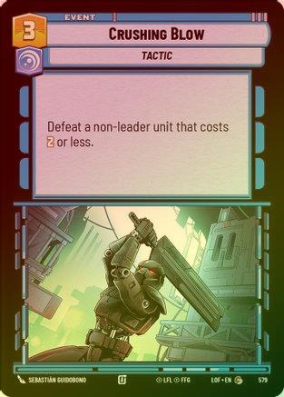 Crushing Blow - 579 - Common (Foil)