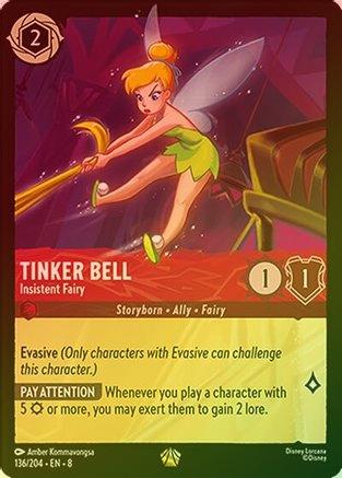 Tinkerbell (Insistent Fairy) - 136/204 - Legendary (Foil)
