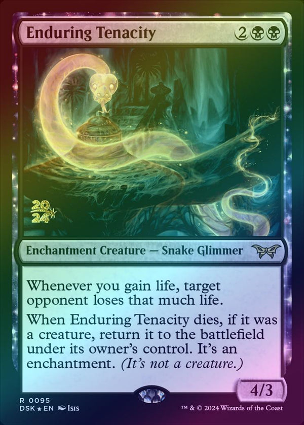Enduring Tenacity - Prerelease Promo (Foil) (PDSK)
