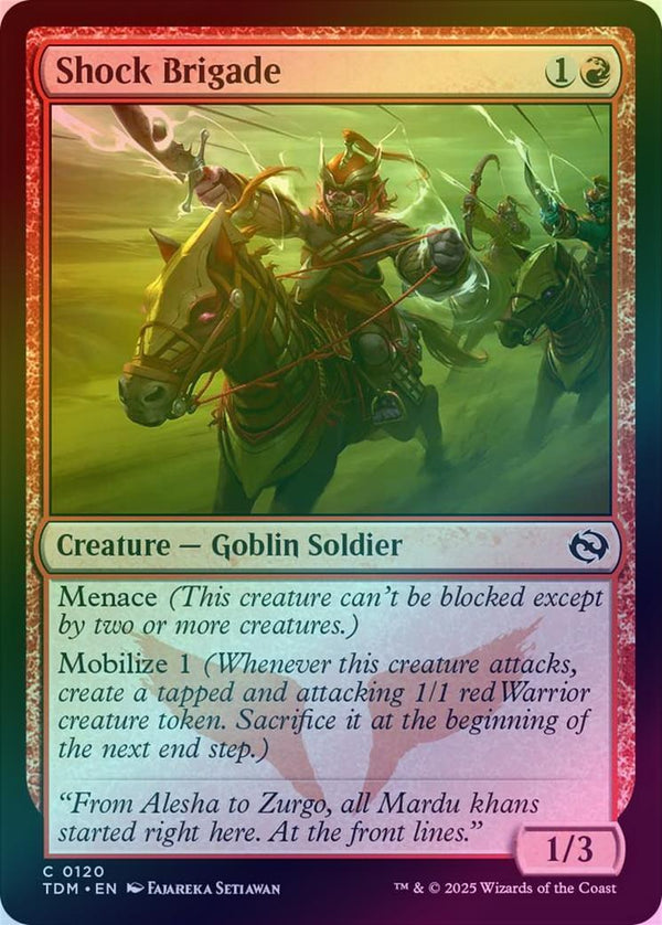 Shock Brigade (Foil) (TDM)
