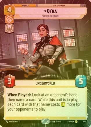 Qi'ra - Playing Her Part (Hyperspace) - 470 - Rare (Foil)