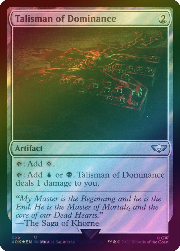 Talisman of Dominance (255) (Surge Foil) (40K)