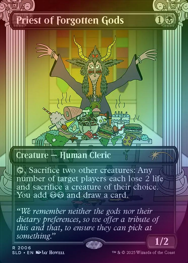 Priest of Forgotten Gods - Featuring: Jay Howell (Rainbow Foil) (SLD)