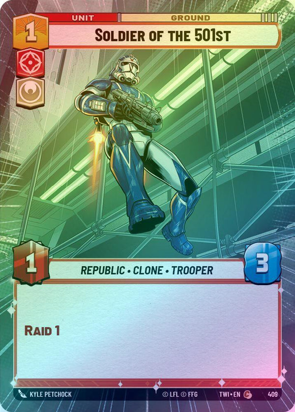 Soldier of the 501st (Hyperspace) - 409 - Common (Foil)
