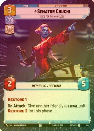 Senator Chuchi - Voice for the Voiceless (Hyperspace Foil) - 801 - Uncommon (Foil)