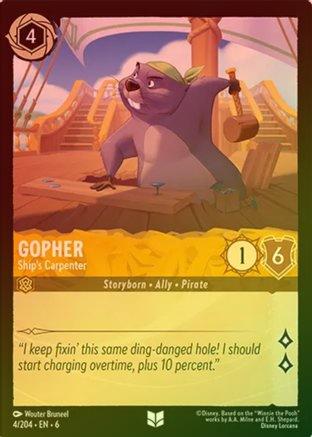 Gopher (Ship's Carpenter) - 4/204 - Uncommon (Foil)