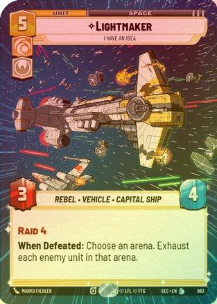Lightmaker - I Have An Idea (Hyperspace Foil) - 963 - Legendary (Foil)
