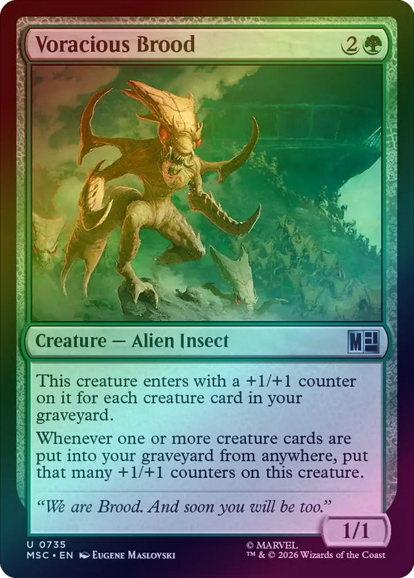 Voracious Brood (Foil) (MSC)