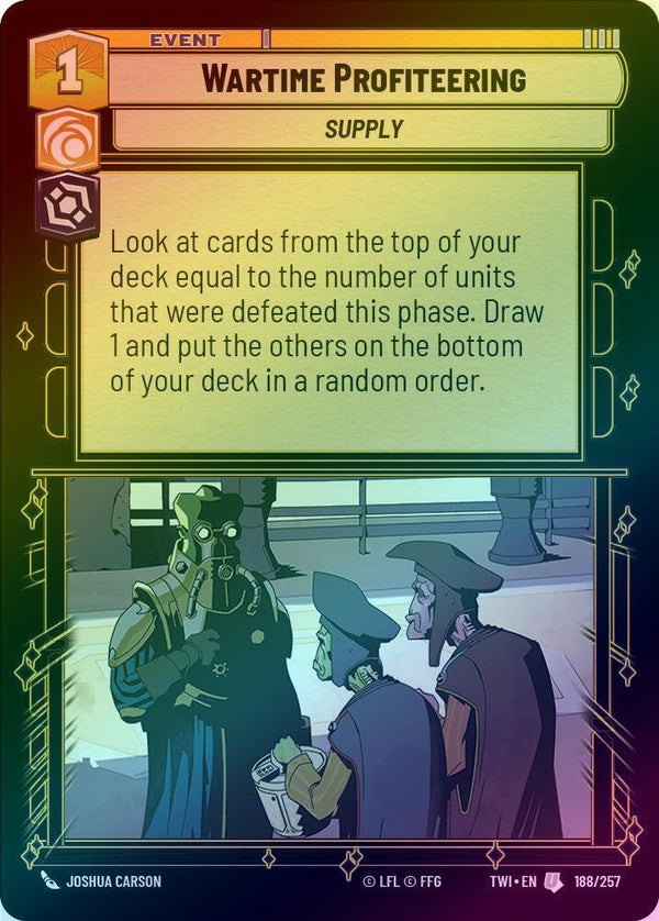 Wartime Profiteering - 188/257 - Uncommon (Foil)