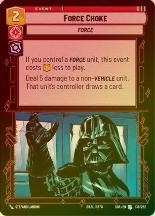 Force Choke - 139/252 - Uncommon (Foil)