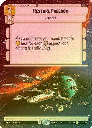 Restore Freedom (Hyperspace Foil) - 1013 - Rare (Foil)
