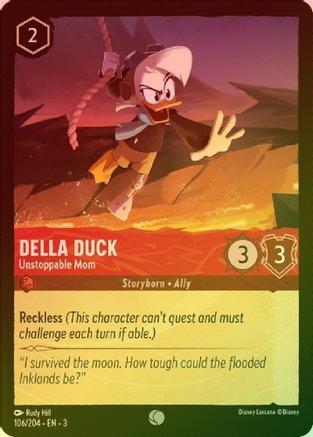 Della Duck (Unstoppable Mom) - 106/204 - Common (Foil)