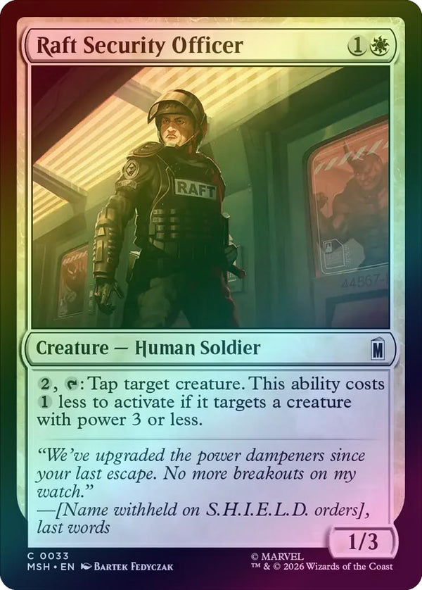 Raft Security Officer (Foil) (MSH) (Pre-Order)