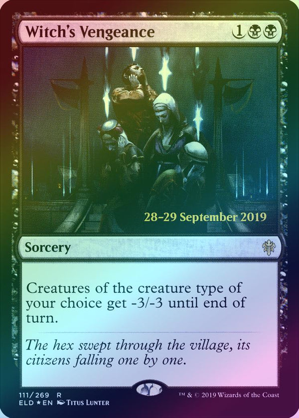 Witch's Vengeance - Prerelease Promo (Foil) (PELD)