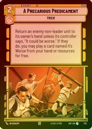 A Precarious Predicament - 724 - Uncommon (Foil)