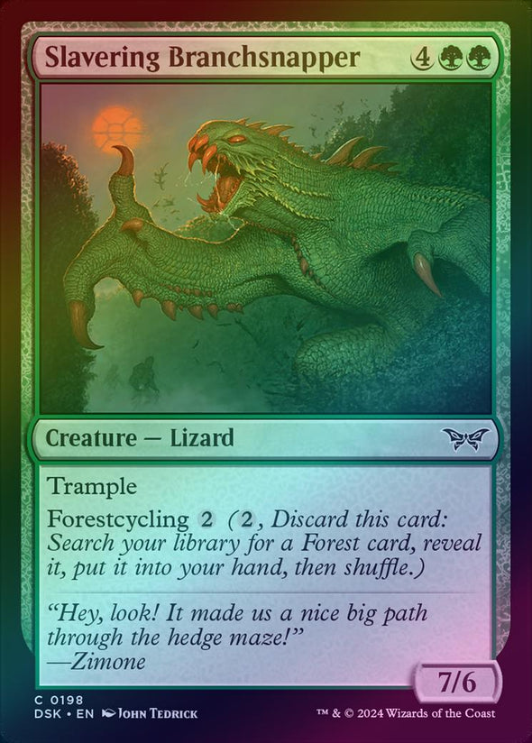 Slavering Branchsnapper (Foil) (DSK)