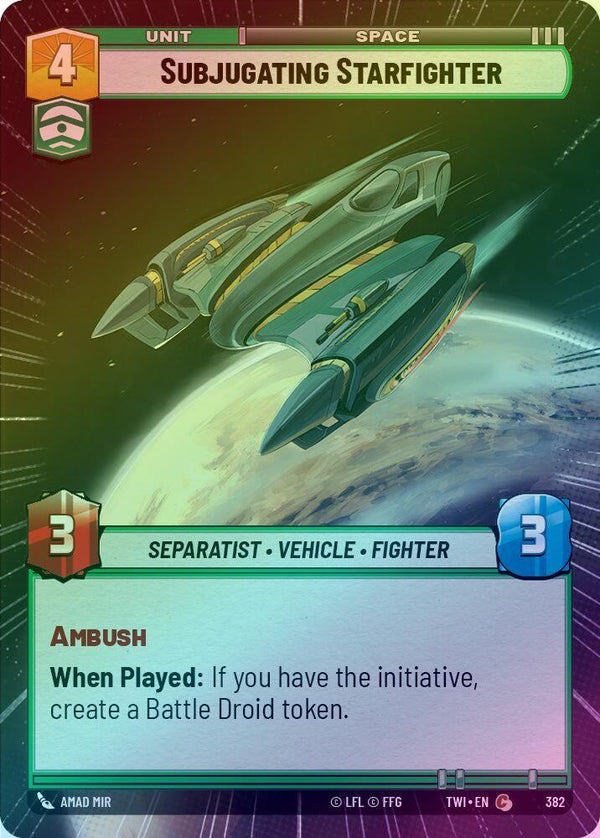Subjugating Starfighter (Hyperspace) - 382 - Common (Foil)