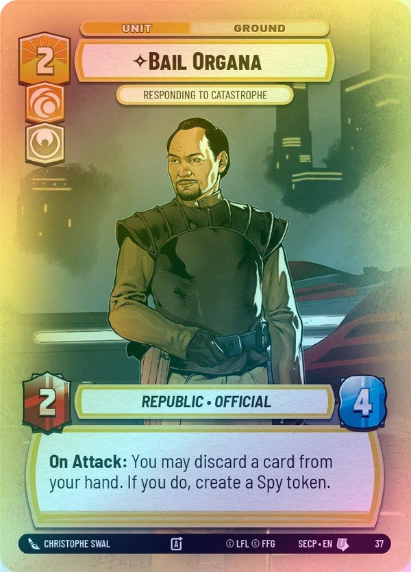 Bail Organa - Responding to Catastrophe - 37 - Uncommon (Foil)