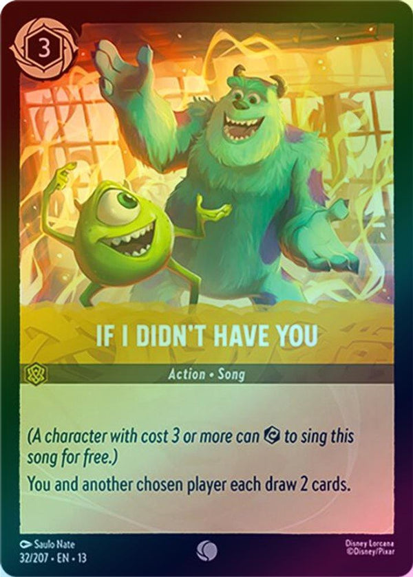 If I Didn't Have You - 32/207 - Common (Foil)