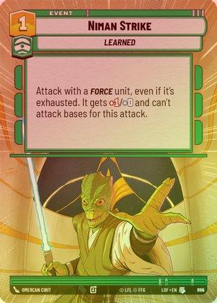 Niman Strike (Hyperspace) - 864 - Uncommon (Foil)