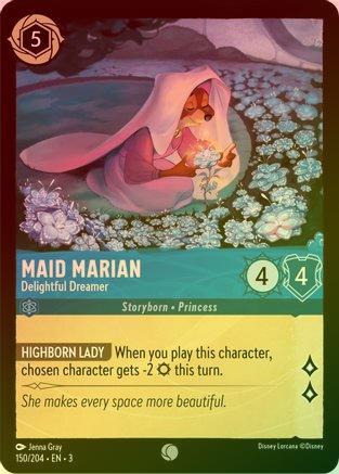 Maid Marian (Delightful Dreamer) - 150/204 - Common (Foil)