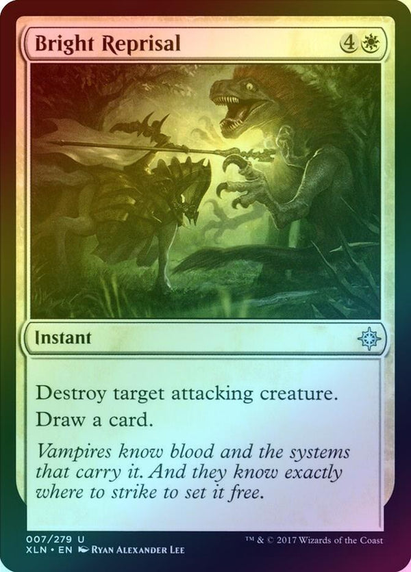 Bright Reprisal (Foil) (XLN)