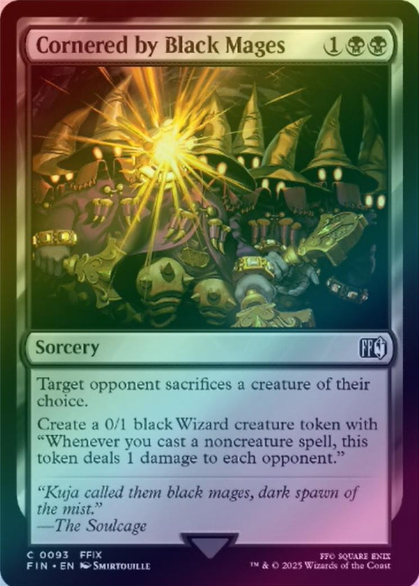 Cornered by Black Mages (Foil) (FIN)