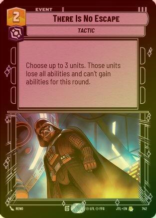 There Is No Escape - 742 - Rare (Foil)