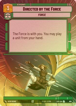 Directed by the Force (Hyperspace) - 863 - Uncommon (Foil)