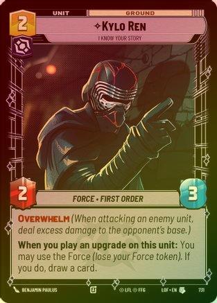 Kylo Ren - I Know Your Story - 731 - Uncommon (Foil)