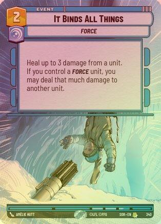 It Binds All Things (Hyperspace) - 340 - Rare (Foil)