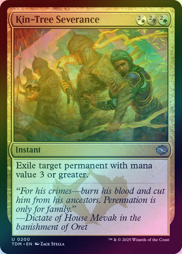 Kin-Tree Severance (Foil) (TDM)