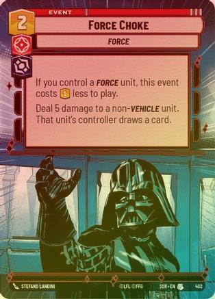 Force Choke (Hyperspace) - 402 - Uncommon (Foil)