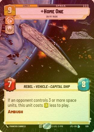 Home One - On My Mark (Hyperspace) - 938 - Legendary (Foil)