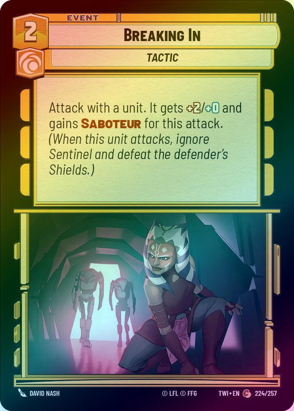 Breaking In - 224/257 - Common (Foil)