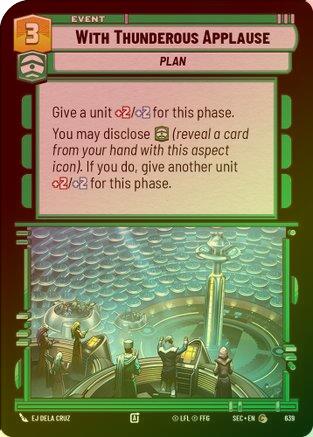 With Thunderous Applause (Foil) - 639 - Common (Foil)