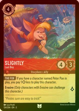 Slightly (Lost Boy) - 124/204 - Uncommon (Foil)