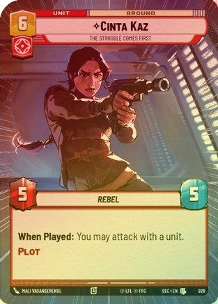 Cinta Kaz - The Struggle Comes First (Hyperspace Foil) - 928 - Uncommon (Foil)