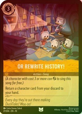 Or Rewrite History! - 27/204 - Uncommon (Foil)