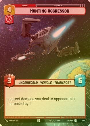 Hunting Aggressor (Hyperspace) - 899 - Uncommon (Foil)