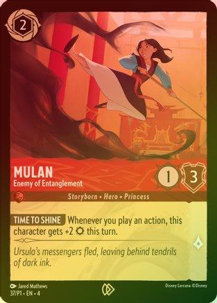 Mulan (Enemy of Entanglement) - 37 - Promo (Foil)