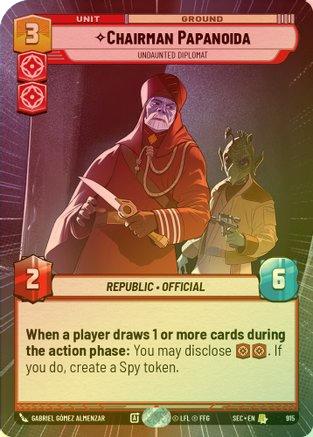 Chairman Papanoida - Undaunted Diplomat (Hyperspace Foil) - 915 - Rare (Foil)