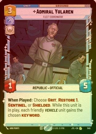 Admiral Yularen - Fleet Coordinator - 545 - Rare (Foil)