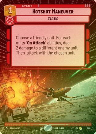 Hotshot Maneuver (Hyperspace) - 908 - Rare (Foil)
