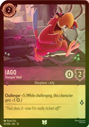 Iago (Stompin' Mad) - 43/204 - Uncommon (Foil)