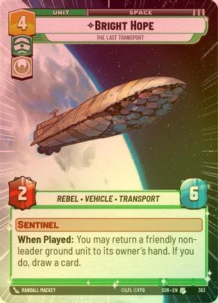 Bright Hope - The Last Transport (Hyperspace) - 363 - Uncommon (Foil)