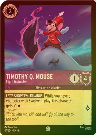 Timothy Q. Mouse (Flight Instructor) - 47/204 - Common (Foil)