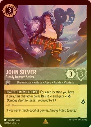 John Silver (Greedy Treasure Seeker) - 176/204 - Rare (Foil)